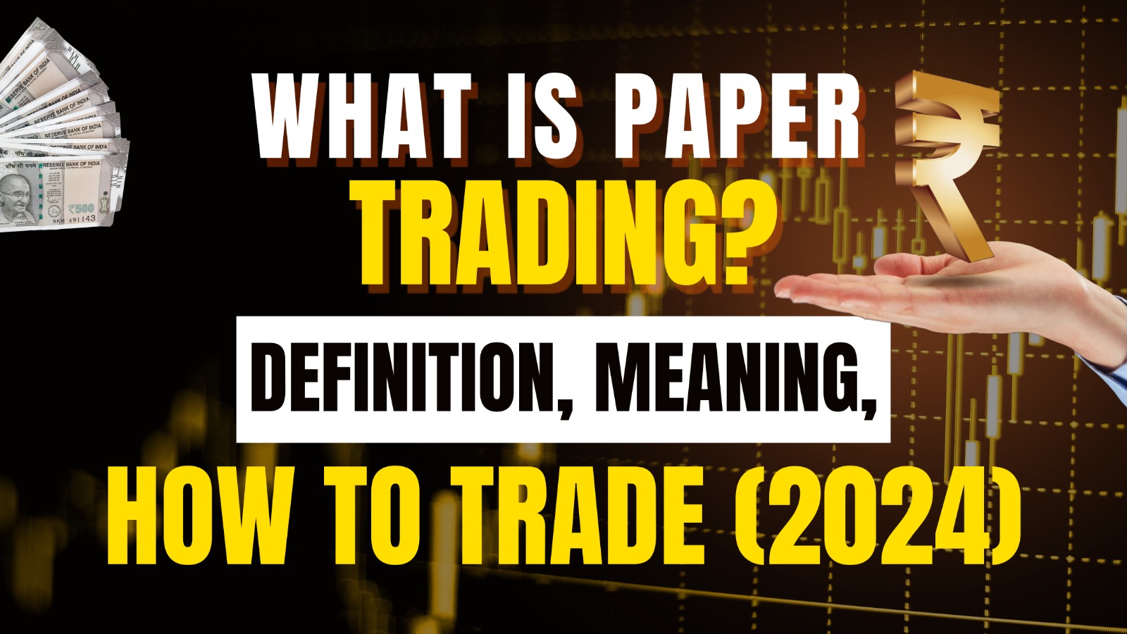 What is Paper Trading